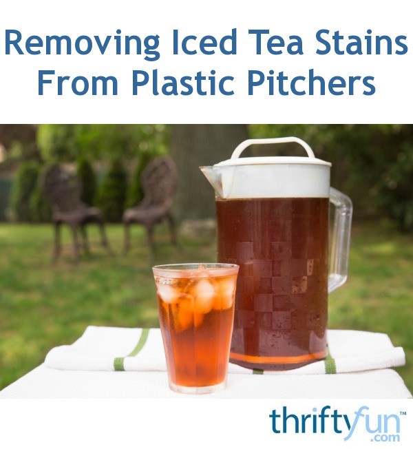 how to get tea stains out of plastic pitcher