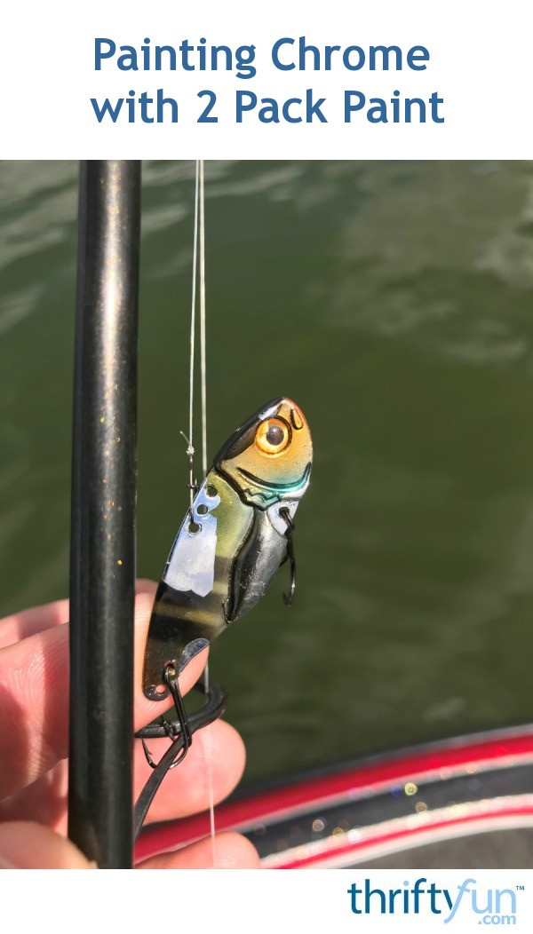 Painting Chrome with 2 Pack Paint? ThriftyFun