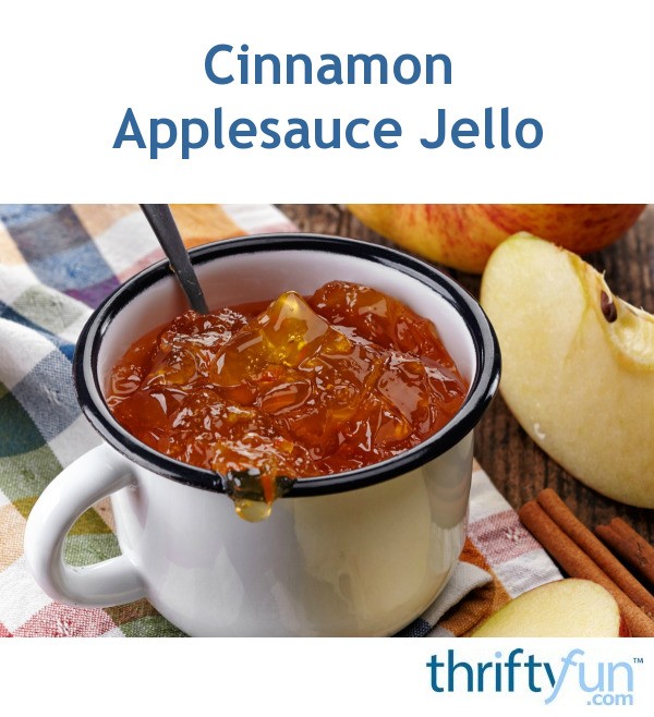 Cinnamon Applesauce Jello ThriftyFun