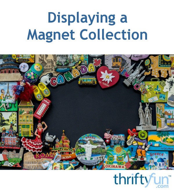 Displaying a Collection? ThriftyFun