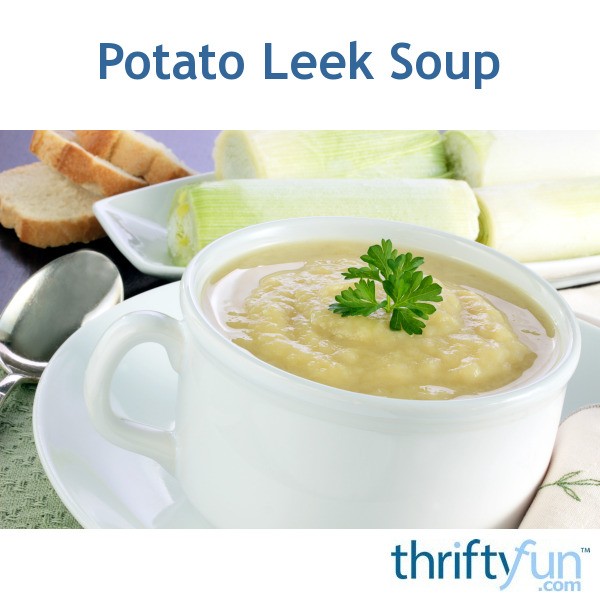 Week 3: Potato Leek Soup | ThriftyFun