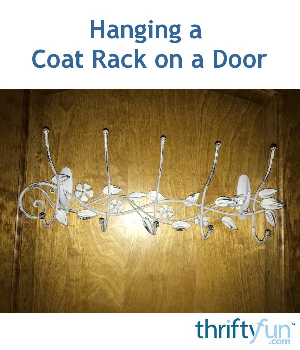 How To Hang Coat Rack On Hollow Door At Margaret Kyzer Blog how-to-hang-coat-rack-on-hollow-door-at-margaret-kyzer-blog