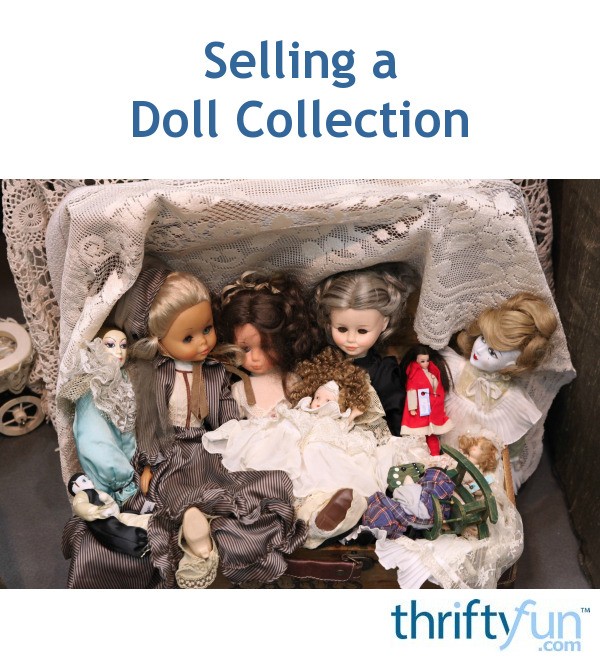 selling doll collection