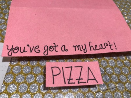Pizza My Heart Card - write message on pink paper, using a different font for the word PIZZA so that it stands out