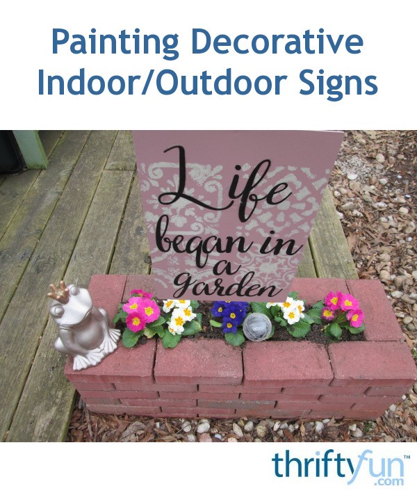 Painting Decorative Indoor Outdoor Signs Thriftyfun