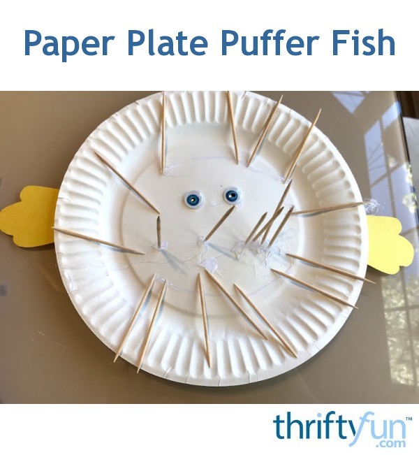 How to Make a Paper Plate Puffer Fish | ThriftyFun
