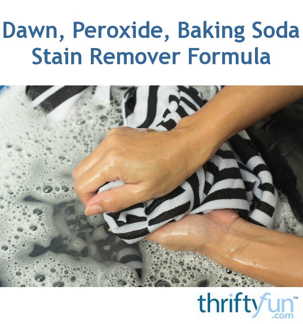 stain-remover-formula-using-dawn-peroxide-and-baking-soda-thriftyfun