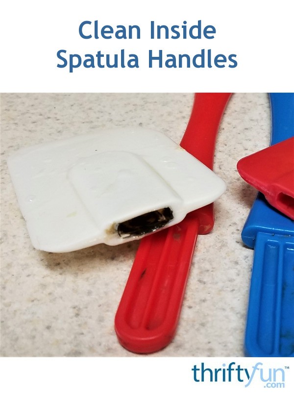 Clean Inside Spatula Handles ThriftyFun