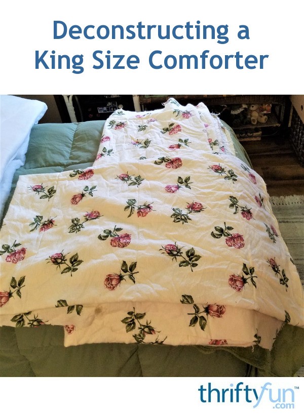 Deconstructing a King Size Comforter ThriftyFun