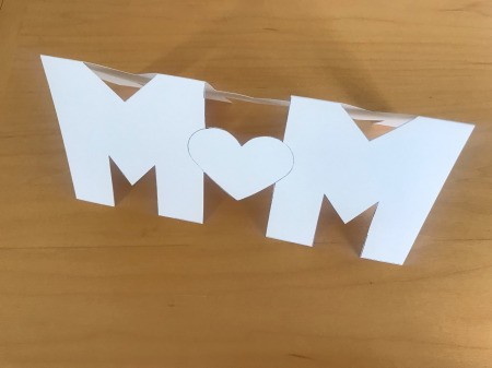 Cut Out "MOM" Card for Mother's Day - standing card
