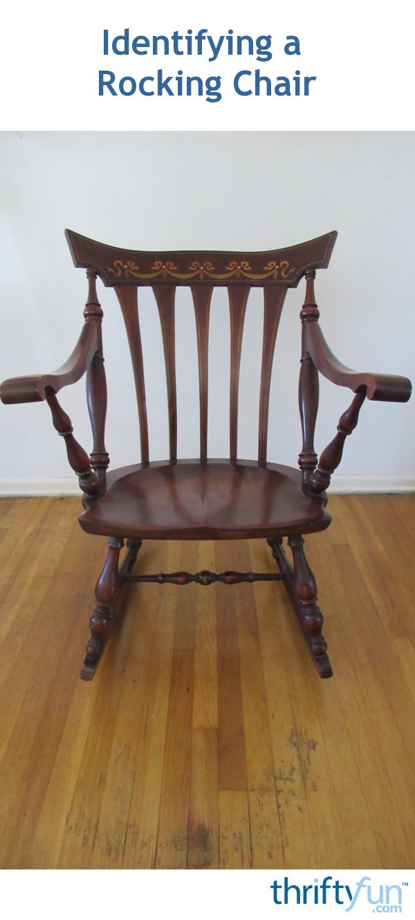 Identifying a Rocking Chair? ThriftyFun