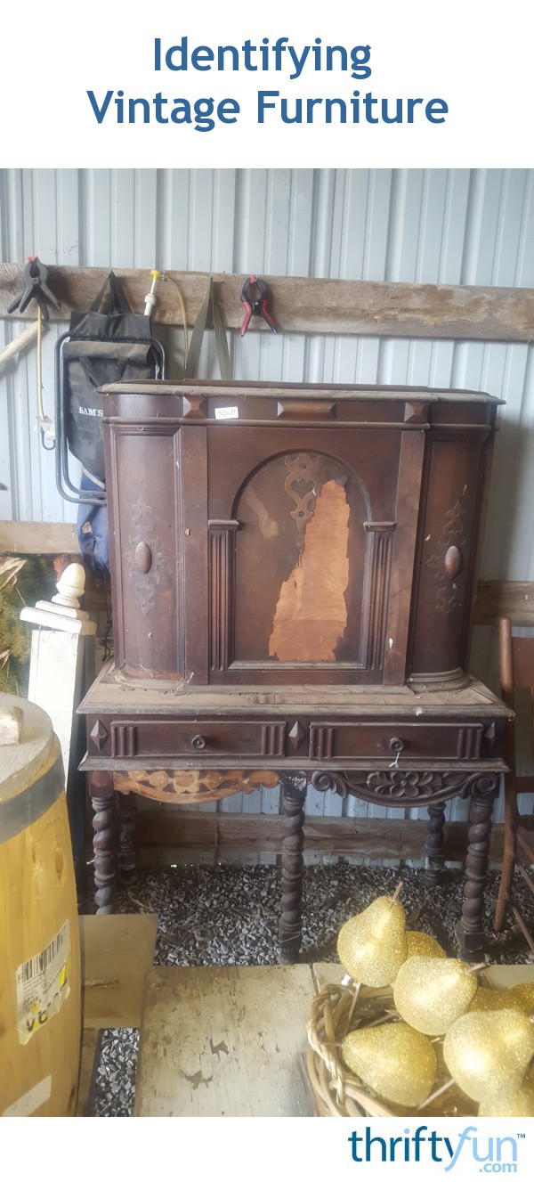Identifying Vintage Furniture? ThriftyFun