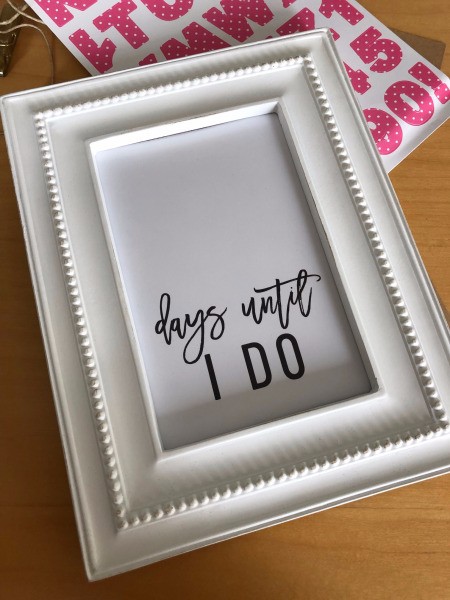 Wedding Countdown Frame - place in the frame