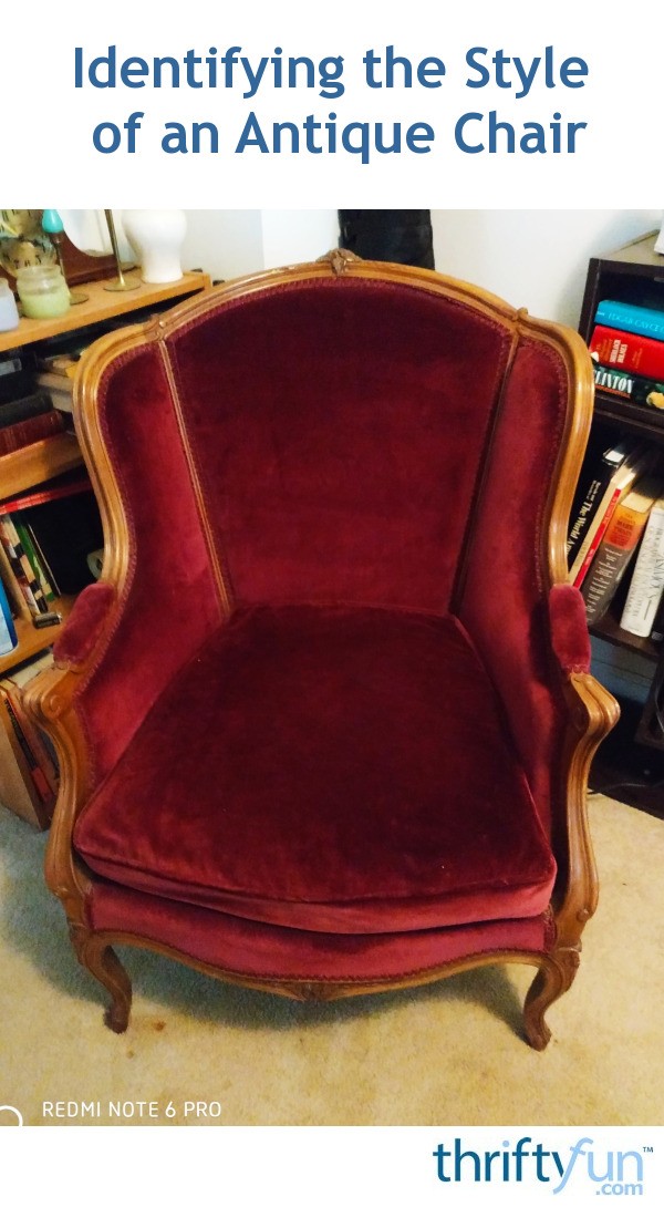 Identifying the Style of an Antique Chair? ThriftyFun