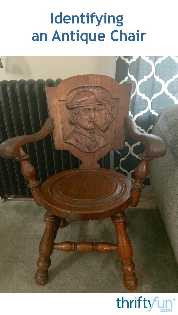 Identifying an Antique Chair? | ThriftyFun