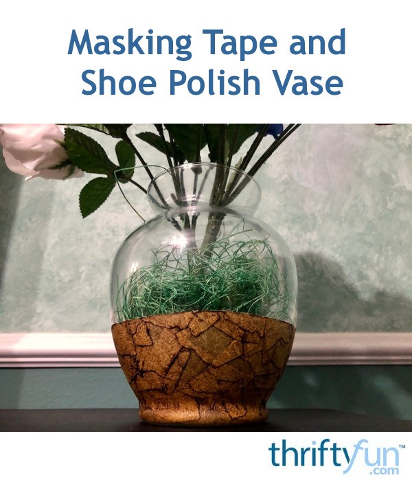 Masking Tape and Shoe Polish Vase ThriftyFun