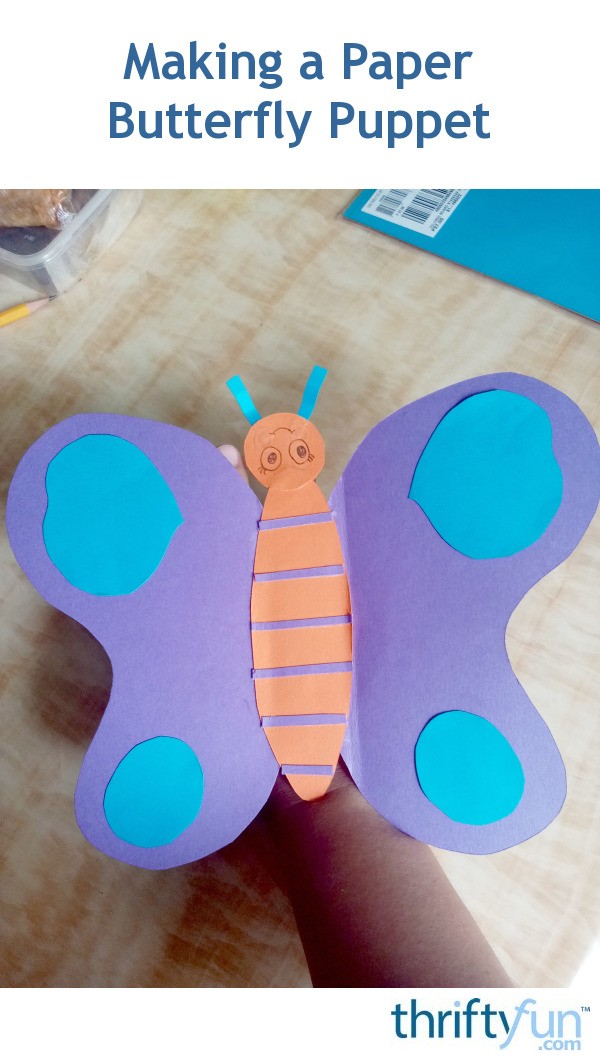 Making a Paper Butterfly Puppet | ThriftyFun