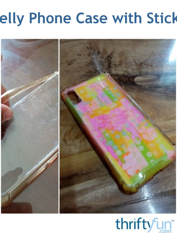 Fixing Jelly Phone Case with Sticky Notes ThriftyFun
