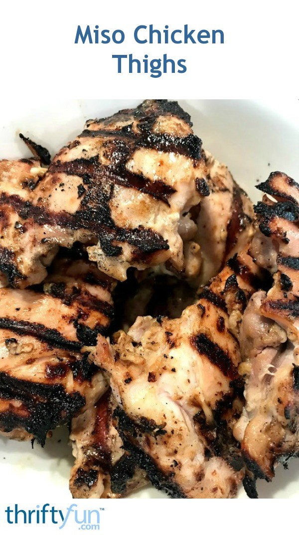 Miso Chicken Thighs ThriftyFun