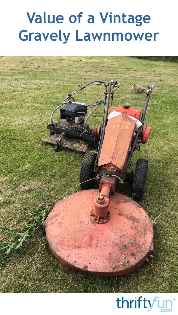 Value of a Vintage Gravely Tractors Lawnmower? ThriftyFun