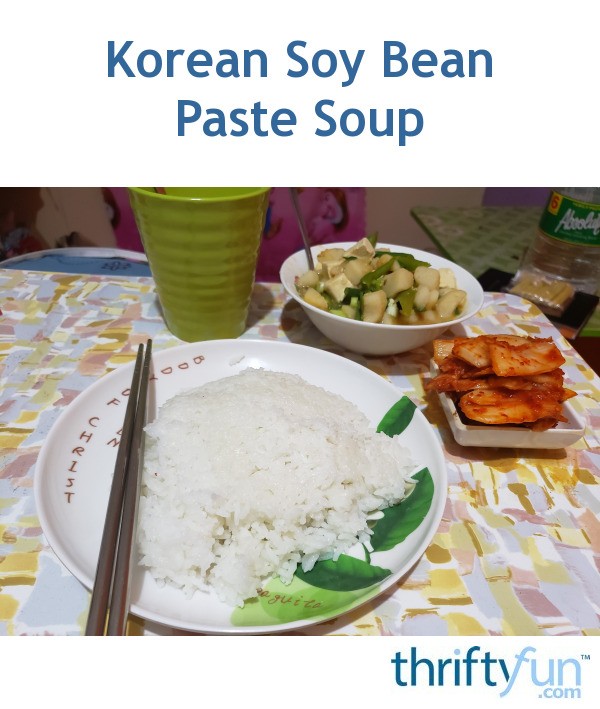 Korean Soy Bean Paste Soup | ThriftyFun