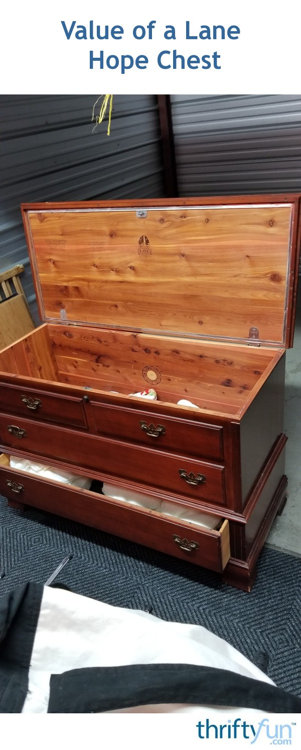 Value of a Lane Hope Chest? ThriftyFun