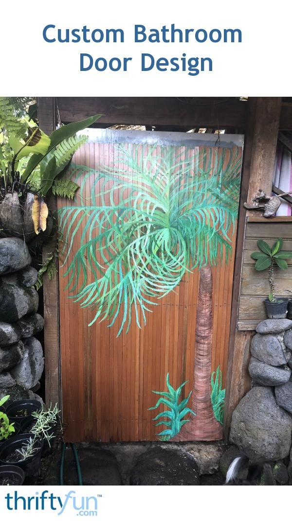 Custom Bathroom Door Design ThriftyFun
