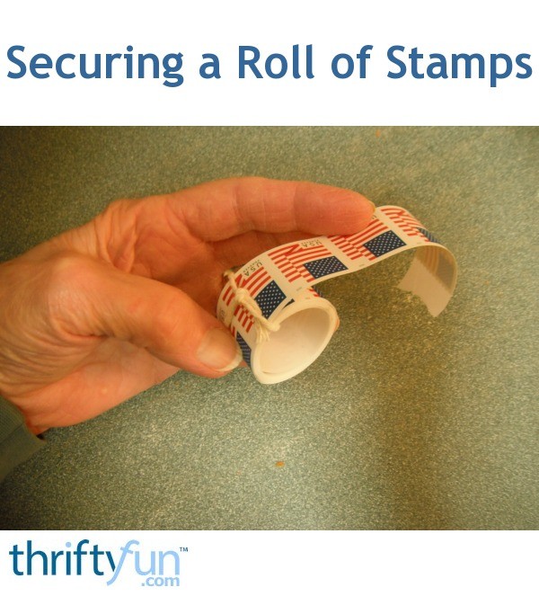 Securing a Roll of Stamps ThriftyFun