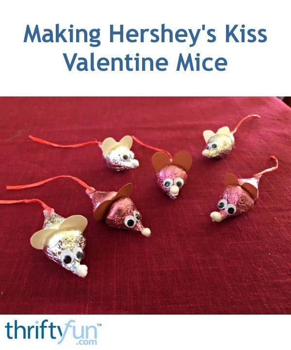 Making Hershey's Kiss Valentine Mice | ThriftyFun
