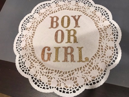 Gender Reveal Door Sign - glue letters in place