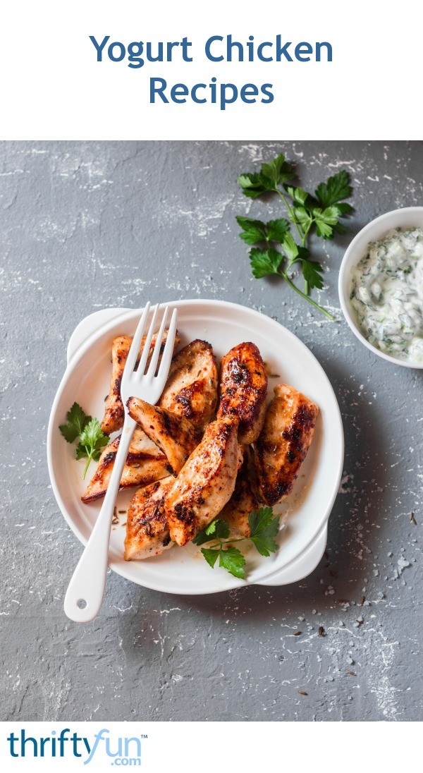 Yogurt Chicken Recipes ThriftyFun