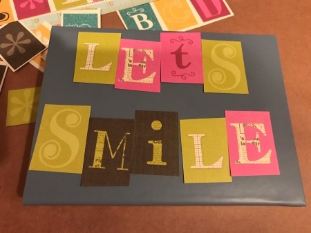 Let's Smile Box Sign Desk Decor - glue the letters in place