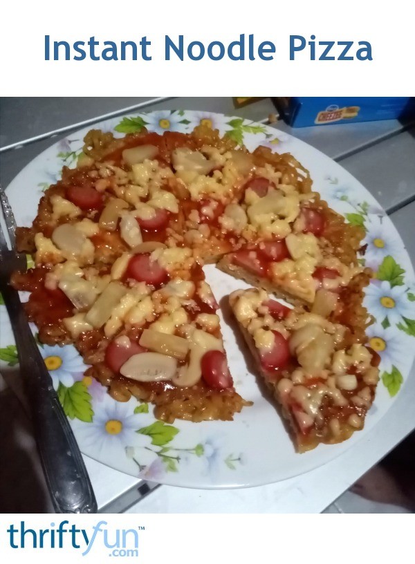 Instant Noodle Pizza ThriftyFun