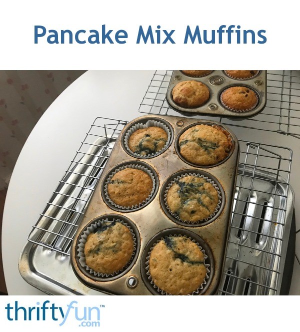 Pancake Mix Muffins ThriftyFun