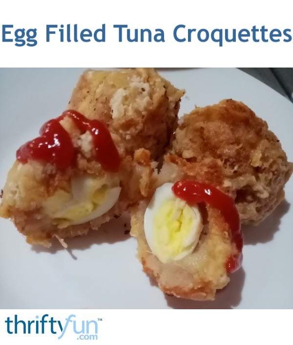 Egg Filled Tuna Croquettes ThriftyFun