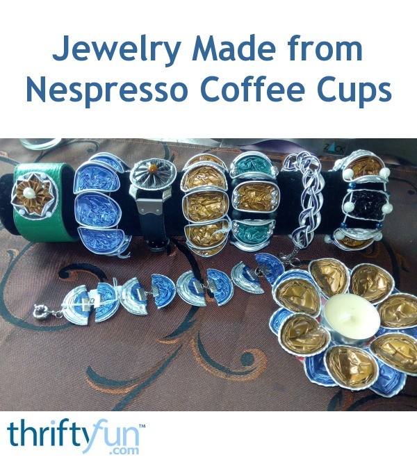 Jewelry Made from Nespresso Coffee Cups ThriftyFun
