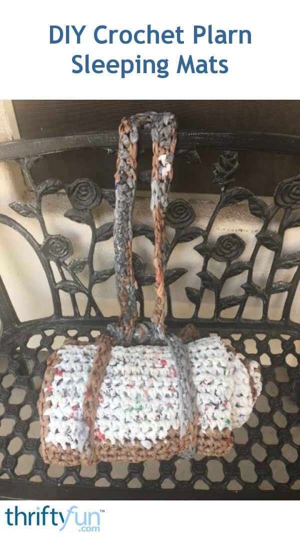 DIY Crochet Plarn Sleeping Mats ThriftyFun