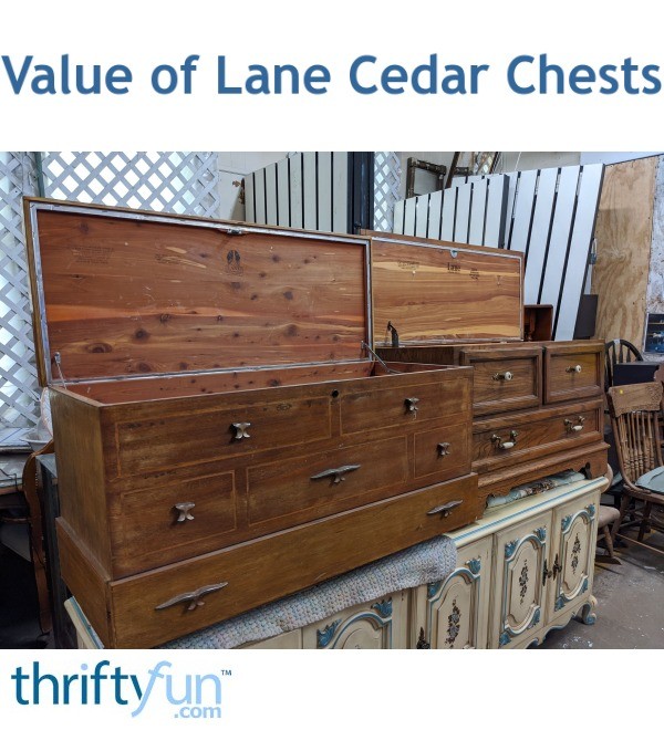 Value of Lane Cedar Chests ThriftyFun