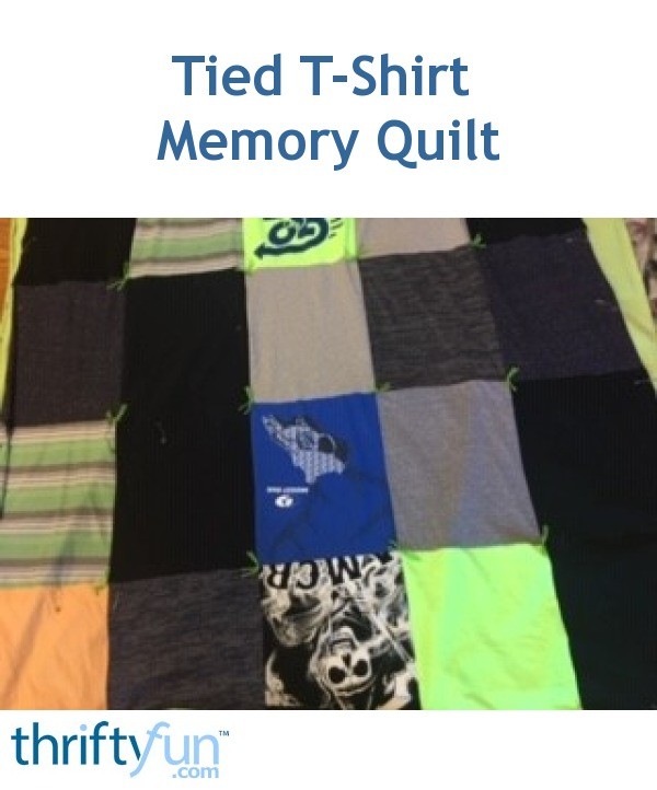 Tied T-Shirt Memory Quilt | ThriftyFun