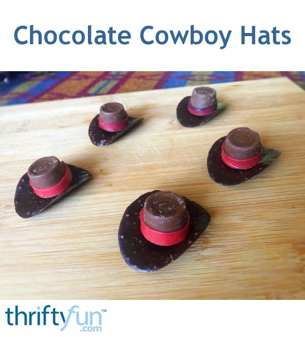 Chocolate Cowboy Hats | ThriftyFun
