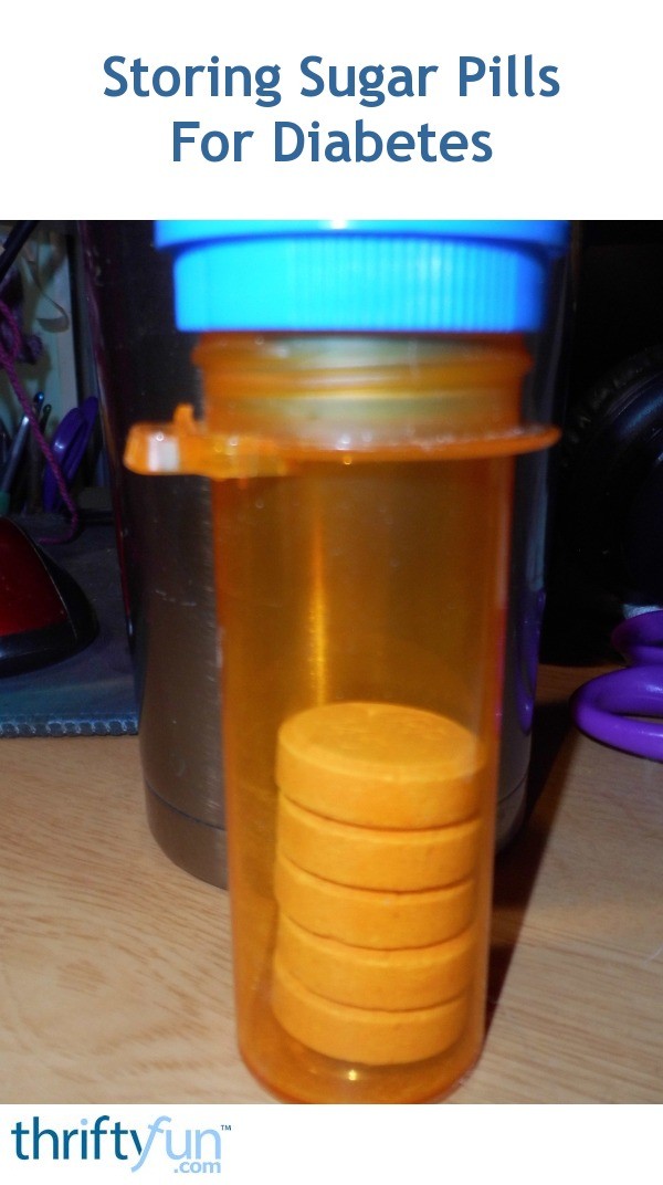 Storing Sugar Pills For Diabetes ThriftyFun