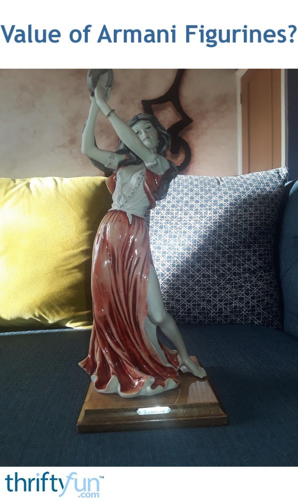 Value of Armani Figurines? ThriftyFun