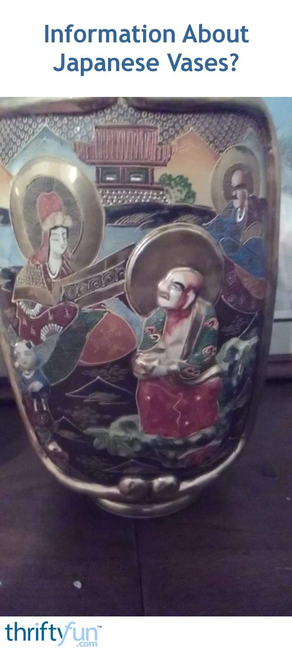 Information About Japanese Vases? ThriftyFun