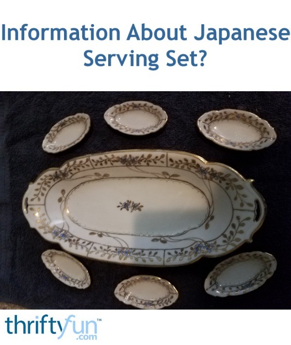 Information About Japanese Serving Set? ThriftyFun